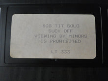 Load image into Gallery viewer, Vintage Adult XXX VHS Porn Tape X-Rated Big Tit Solo Suck Off             X3

