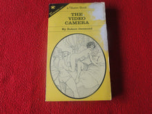 Load image into Gallery viewer, Vintage Sexy Erotic Adult Paperback Book/ Novel The Video Camera 1972 DAMAGED COVER  Z
