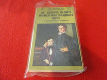 Load image into Gallery viewer, Vintage Erotic Adult Paperback Book/Novel Dr. Guenter Klow&#39;s Women Who Dominate Boys  G4
