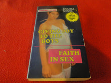 Load image into Gallery viewer, Vintage Erotic Adult Paperback Book/Novel Giving Joy To The Boys Faith In Sex   G4
