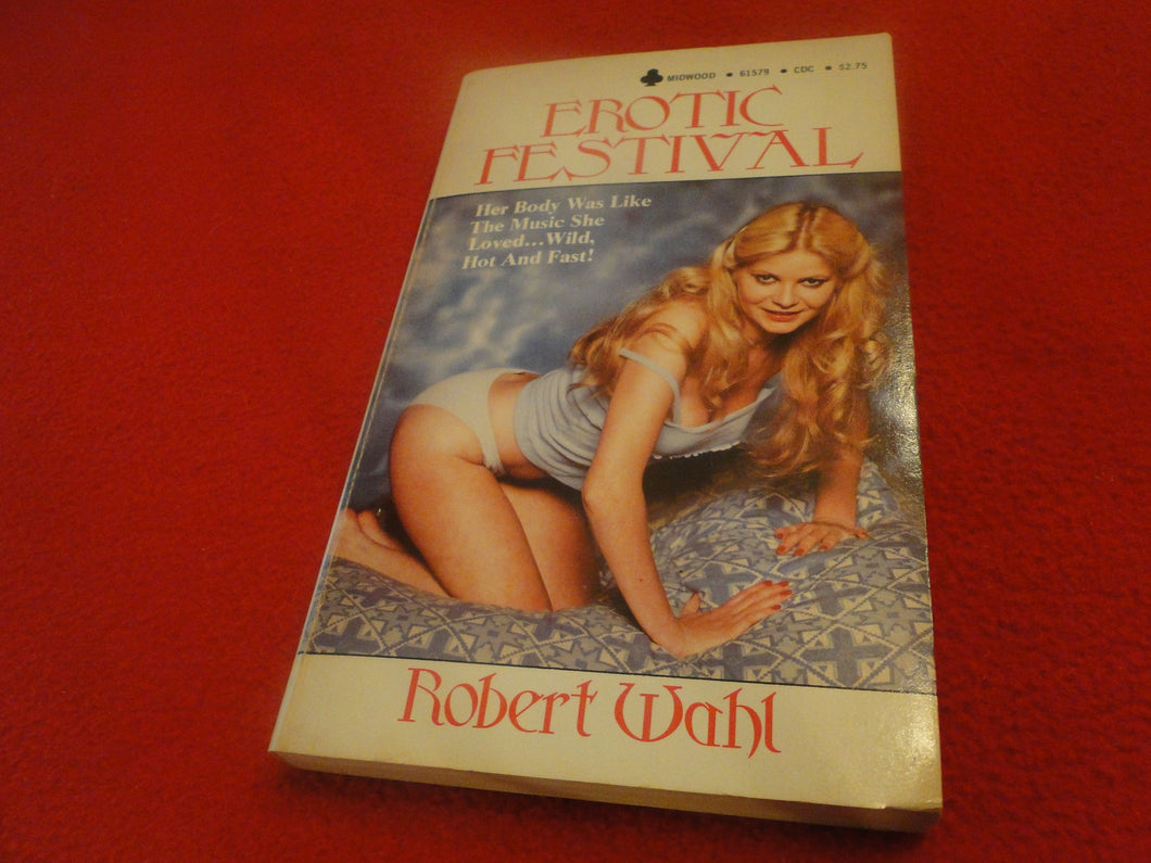Vintage Erotic Adult Paperback Book/Novel Erotic Festival         G4