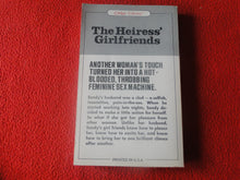 Load image into Gallery viewer, Vintage Sexy Erotic Adult Paperback Book/ Novel The Heiress' Girlfriends 1974     X6
