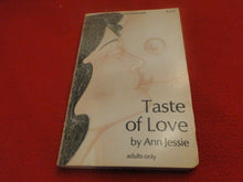 Load image into Gallery viewer, Vintage Erotic Adult Paperback Book/Novel Taste of Love Ann Jessie    G4
