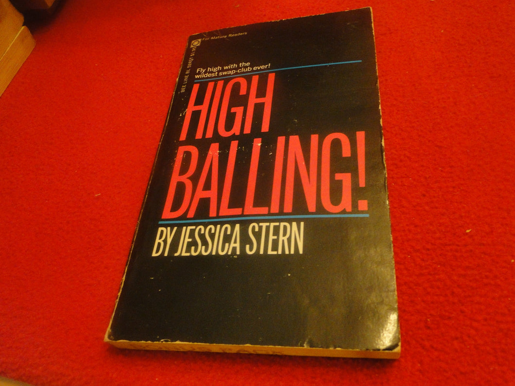 Vintage Erotic Adult Paperback Book/Novel High Balling Jessica Stern   G4