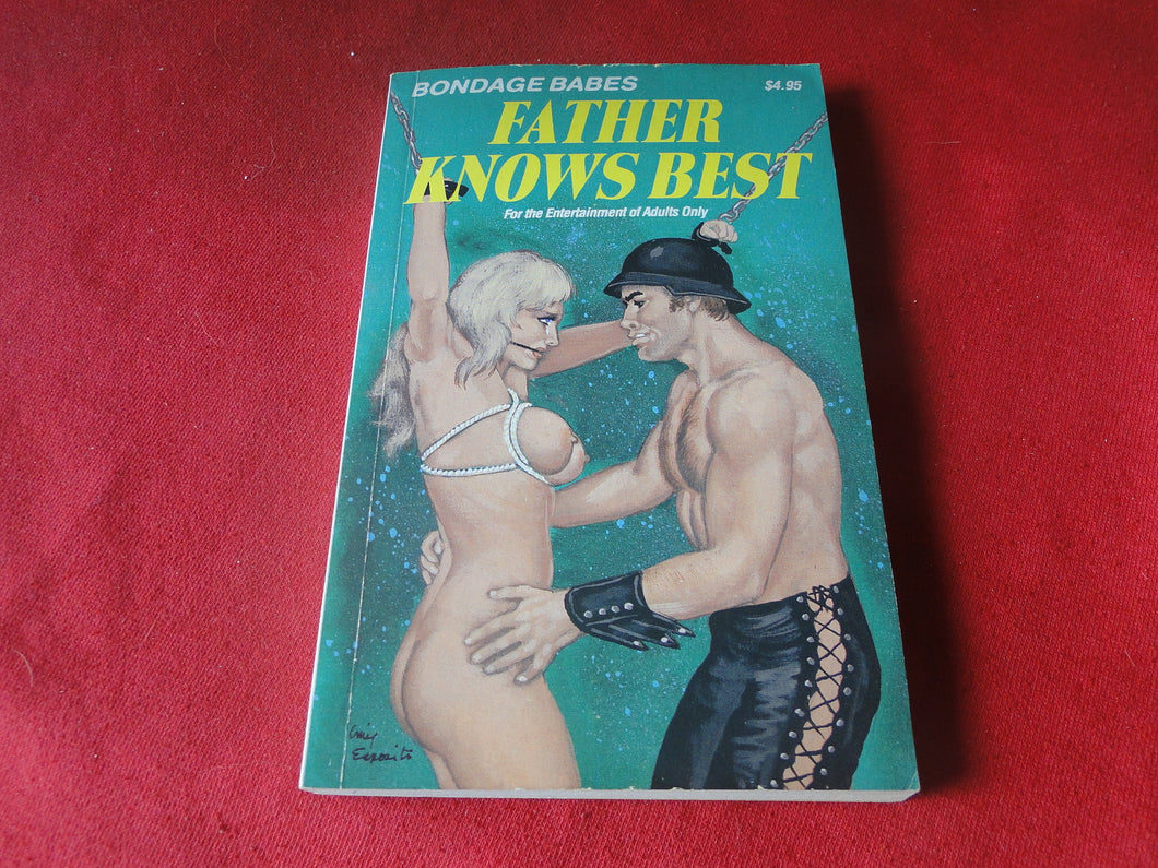 Vintage Erotic Adult Paperback Book/Novel Father Knows Best Bondage Babes   PB3