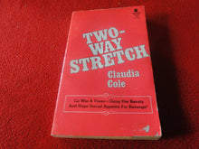 Load image into Gallery viewer, Vintage Adult Paperback Novel/Book Two-Way Stretch Claudia Cole    G5
