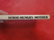 Load image into Gallery viewer, Vintage Erotic Adult Paperback Book/Novel Horse Hungry Mother       PB1
