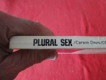 Load image into Gallery viewer, Vintage Erotic Adult Paperback Book/Novel Plural Sex 1968    X15
