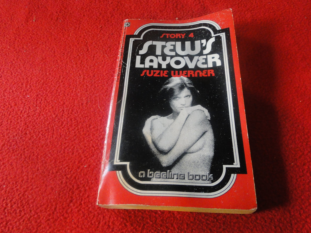 Vintage Erotic Adult Paperback Novel/Book Stew's Layover Beeline   G5