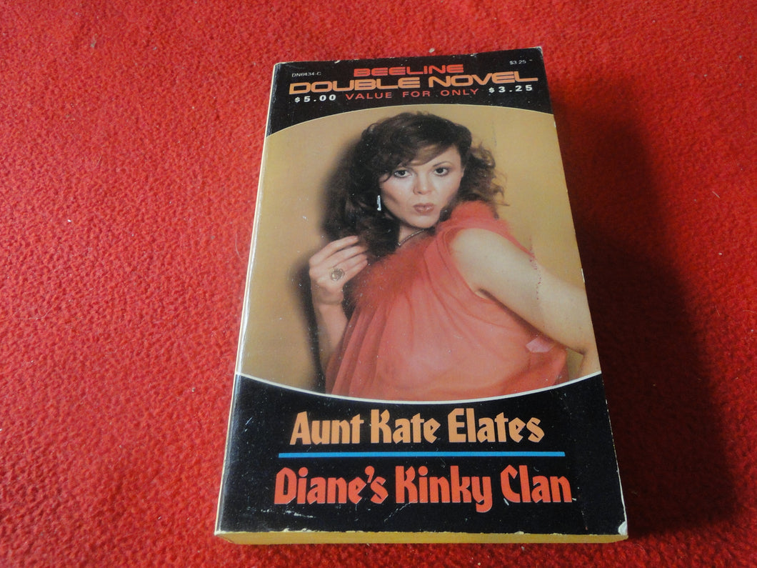Vintage Erotic Adult Paperback Novel/Book Aunt Kate Elates Diane's Kinky Clan  G5