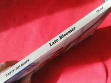 Load image into Gallery viewer, Vintage Erotic Adult Paperback Book/Novel Late Bloomer           PB3
