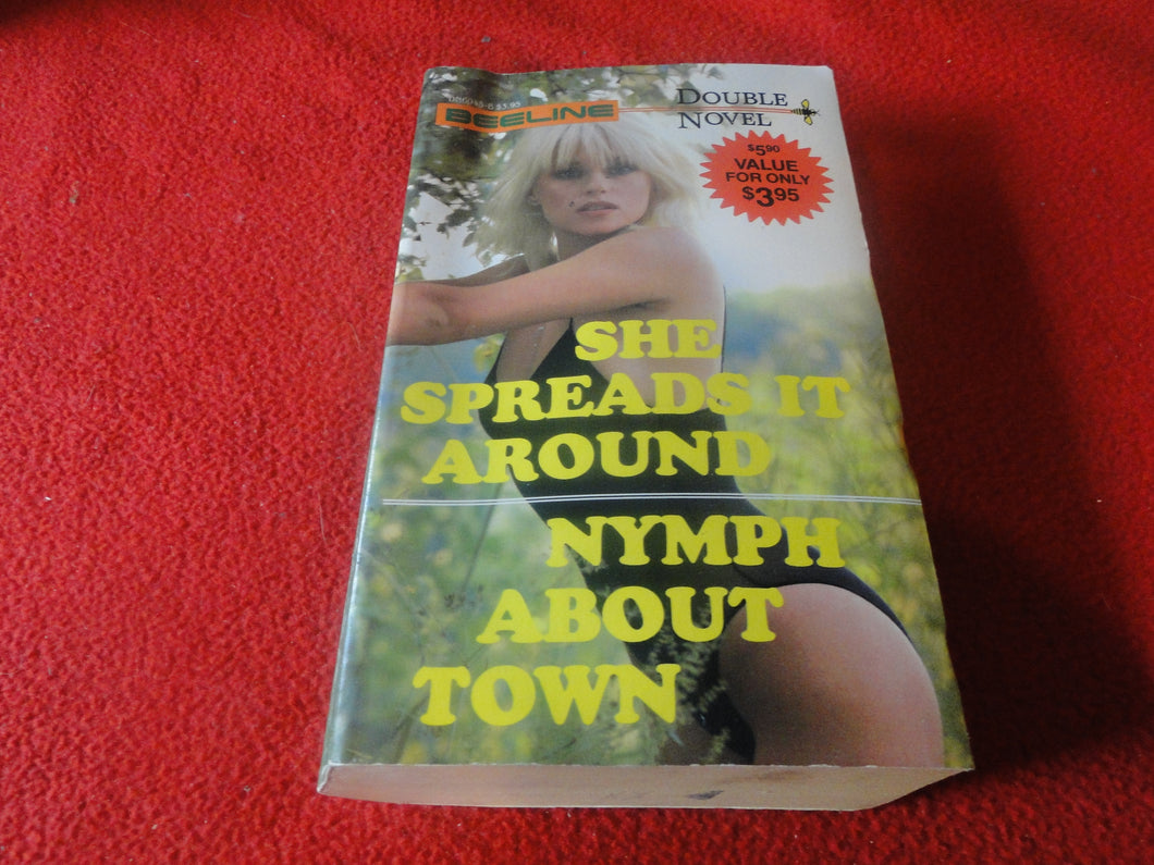 Vintage Erotic Adult Paperback Novel/Book She Spreads It Around Nymph About Town G5