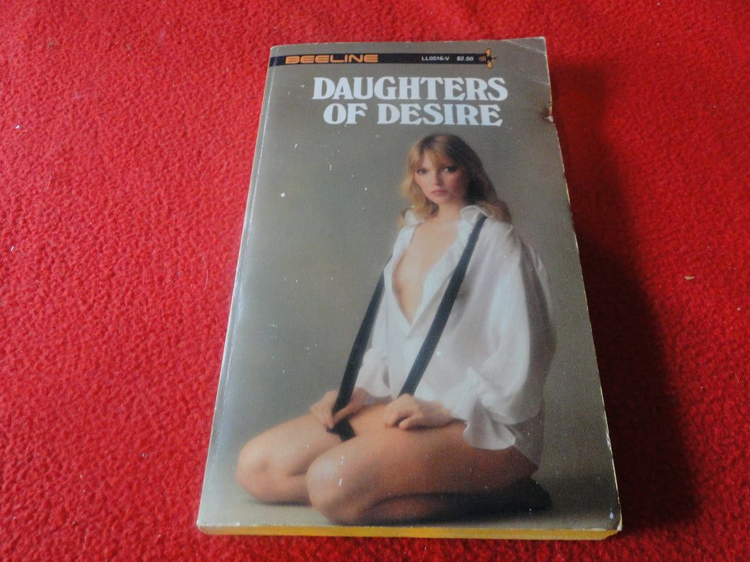Vintage Erotic Adult Paperback Book Daughters Of Desire Beeline    G5