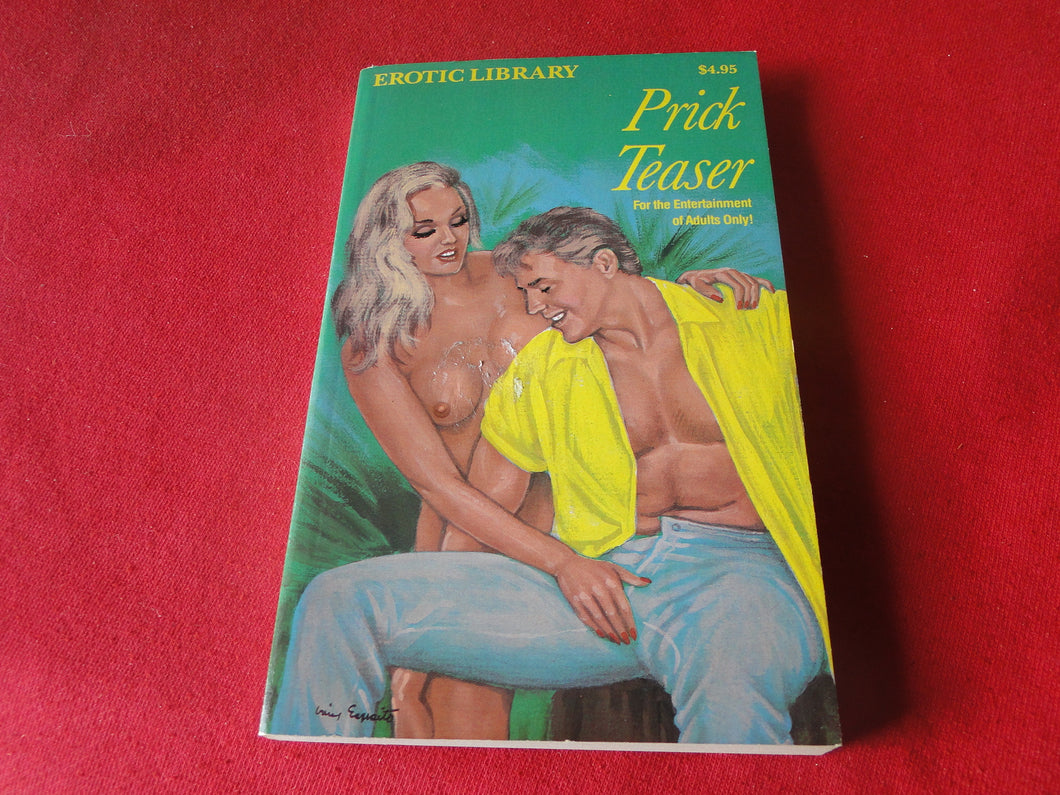 Vintage Erotic Adult Paperback Book/Novel Prick Teaser           PB3