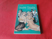 Load image into Gallery viewer, Vintage Erotic Adult Paperback Book/Novel Double Trouble        PB3

