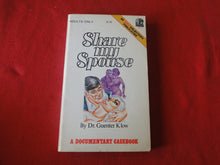 Load image into Gallery viewer, Vintage Erotic Adult Paperback Book/Novel Eros Goldstripe Share My Spouse 1971    PB5
