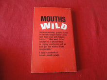 Load image into Gallery viewer, Vintage Erotic Adult Paperback Book/Novel Mouths Wild 1972     PB5
