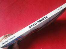 Load image into Gallery viewer, Vintage Erotic Adult Paperback Book/Novel Co-Ed Hooker       PB3

