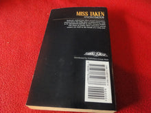 Load image into Gallery viewer, Vintage Sexy Erotic Adult Paperback Book/ Novel Miss Taken     G5
