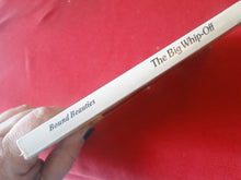 Load image into Gallery viewer, Vintage Adult Paperback Novel/Book The Big Whip-Off Bound Beauties      PB4
