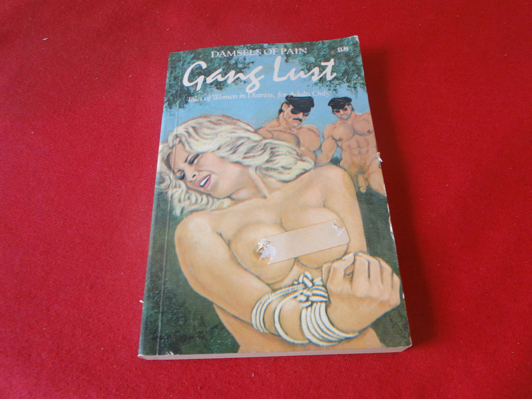 Vintage Adult Paperback Novel/Book Damsels of Pain Gang Lust           PB4