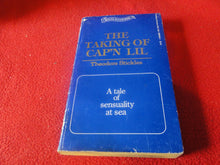 Load image into Gallery viewer, Vintage Sexy Erotic Adult Paperback Book/ Novel The Taking Of Cap&#39;n Lil       G5
