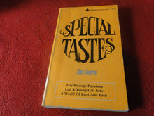 Load image into Gallery viewer, Vintage Sexy Erotic Adult Paperback Book/ Novel Special Tastes     G5
