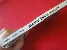 Load image into Gallery viewer, Vintage Adult Paperback Novel/Book Taking Their Women            PB4
