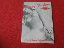 Load image into Gallery viewer, Vintage Nude Erotic Sexy Adult Smaller Magazine Funny Fuckers V. 6            OO
