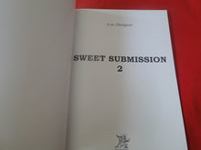 Load image into Gallery viewer, Vintage Sexy Erotic Adult Book Sweet Submission 2 Loie Dubigeon
