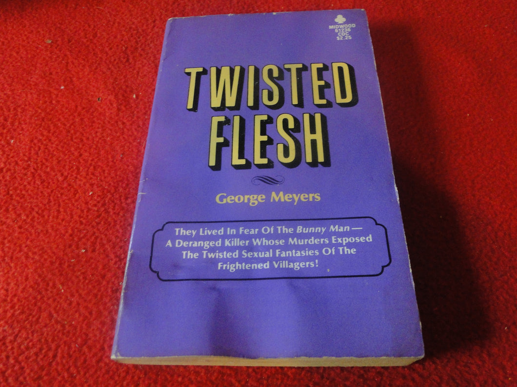 Vintage Sexy Erotic Adult Paperback Book/ Novel Twisted Flesh     G5