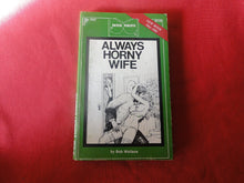 Load image into Gallery viewer, Vintage Adult Paperback Novel/Book Greenleaf Always Horny Wife 1982    G3
