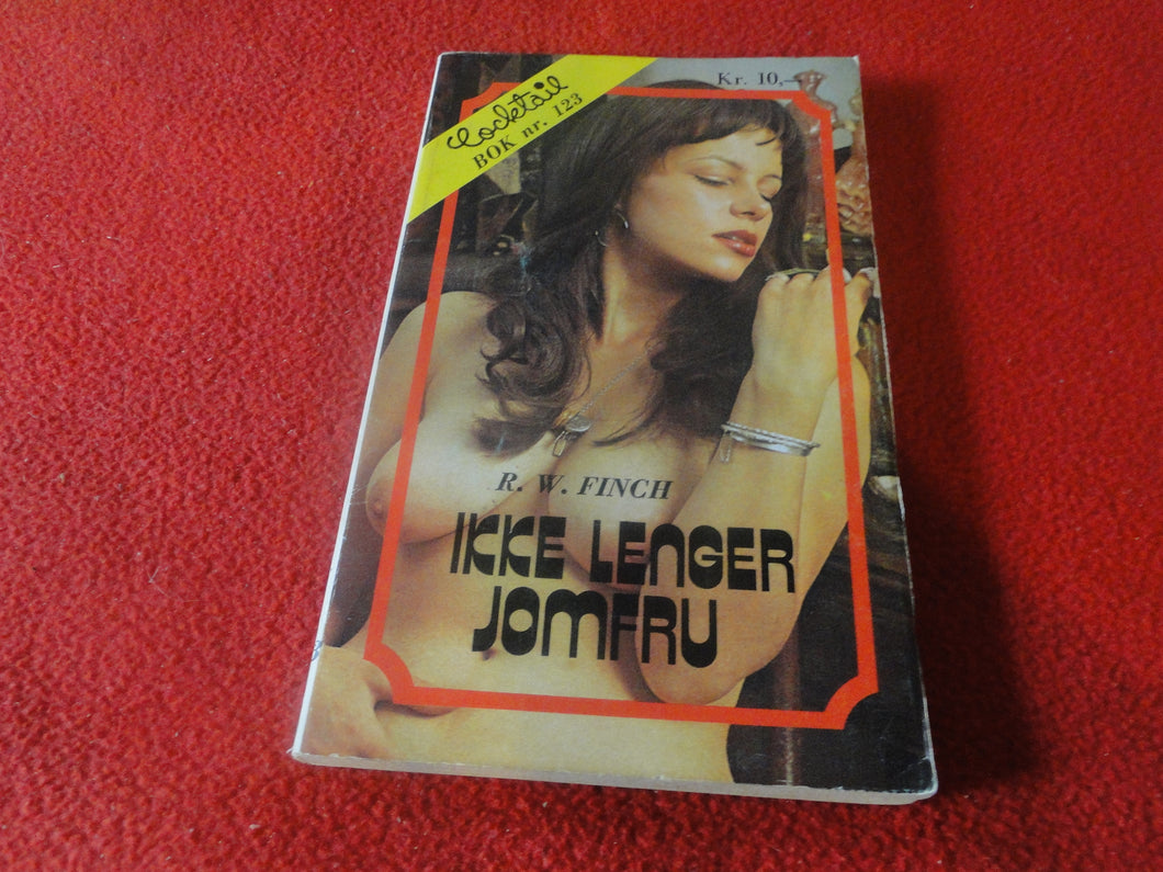 Vintage Erotic Adult Paperback Book/Novel Ikke Lenger Jomfru       G5