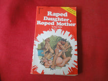 Load image into Gallery viewer, Vintage Nude Erotic Sexy Adult Paperback Book/Novel Raped Daughter, Roped Mother 1982 Greenleaf  X12
