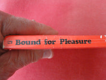 Load image into Gallery viewer, Vintage Nude Erotic Sexy Adult Paperback Book/Novel Bound For Pleasure 1980 Greenleaf  X12

