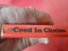 Load image into Gallery viewer, Vintage Nude Erotic Sexy Adult Paperback Book/Novel Coed In Chains 1980  Greenleaf  X12
