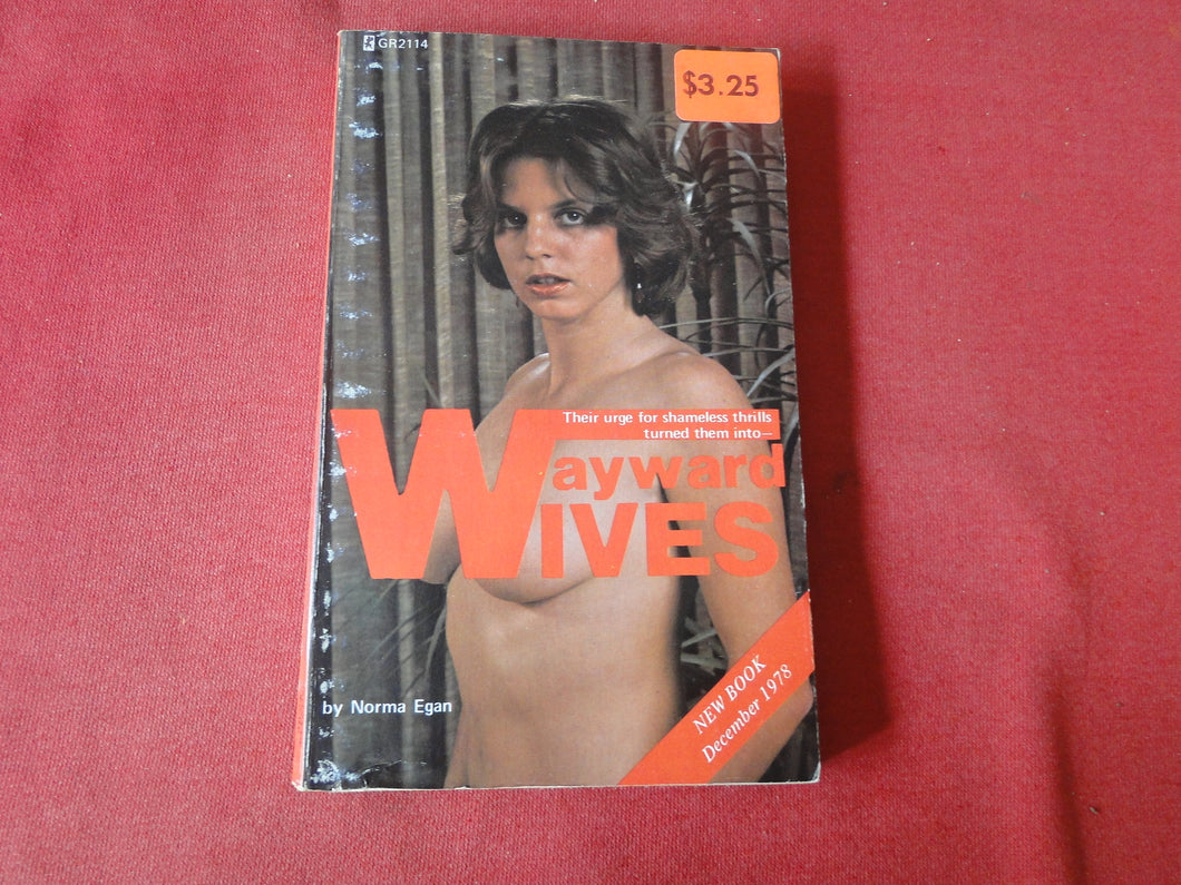 Vintage Nude Erotic Sexy Adult Paperback Book/Novel Wayward Wives 1978  Greenleaf  X12