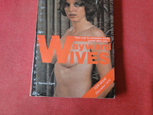Load image into Gallery viewer, Vintage Nude Erotic Sexy Adult Paperback Book/Novel Wayward Wives 1978  Greenleaf  X12
