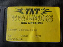 Load image into Gallery viewer, Vintage Adult XXX VHS Porn Tape TNT Titalators Candy Cantalopes       P92
