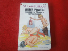 Load image into Gallery viewer, Vintage Sexy Erotic Adult Paperback Book/ Novel Dr. Lamb Water Power 1976         X30
