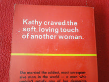 Load image into Gallery viewer, Vintage Sexy Erotic Adult Paperback Book/ Novel Kathy's Lesbian Lovers 1973       X30
