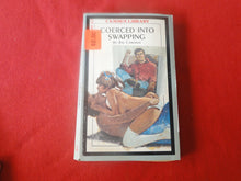 Load image into Gallery viewer, Vintage Adult Paperback Novel/Book Coerced Into Swapping 1977       G2
