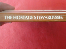 Load image into Gallery viewer, Vintage Adult Paperback Novel/Book Chelsea The Hostage Stewardesses 1974      G2
