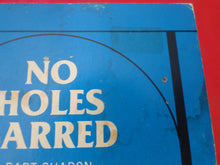 Load image into Gallery viewer, Vintage Erotic Adult Paperback Book/Novel No Holes Barred STAINED COVER   PB1
