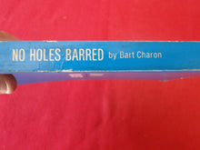 Load image into Gallery viewer, Vintage Erotic Adult Paperback Book/Novel No Holes Barred STAINED COVER   PB1
