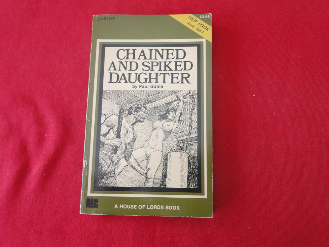 Vintage Erotic Adult Paperback Book/Novel Chained and Spiked Daughter     PB1