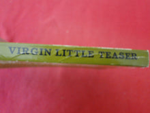 Load image into Gallery viewer, Vintage Erotic Adult Paperback Book/Novel Virgin Little Teaser Liverpool 1976     PB1
