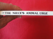 Load image into Gallery viewer, Vintage Adult Paperback Novel/Book The Niece&#39;s Animal Urge      PB4
