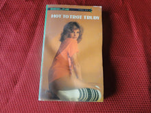 Load image into Gallery viewer, Vintage Erotic Porn Paperback Book/Novel Hot To Trot Trudy Beeline WAVY NOT PERFECT PB6

