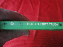 Load image into Gallery viewer, Vintage Erotic Porn Paperback Book/Novel Hot To Trot Trudy Beeline WAVY NOT PERFECT PB6
